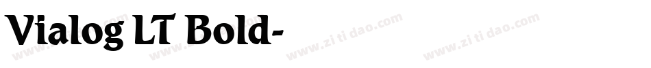 Vialog LT Bold字体转换